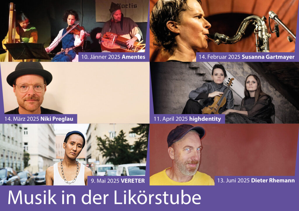 Programm für Musik in der Likörstube für das Frühjahr 2025