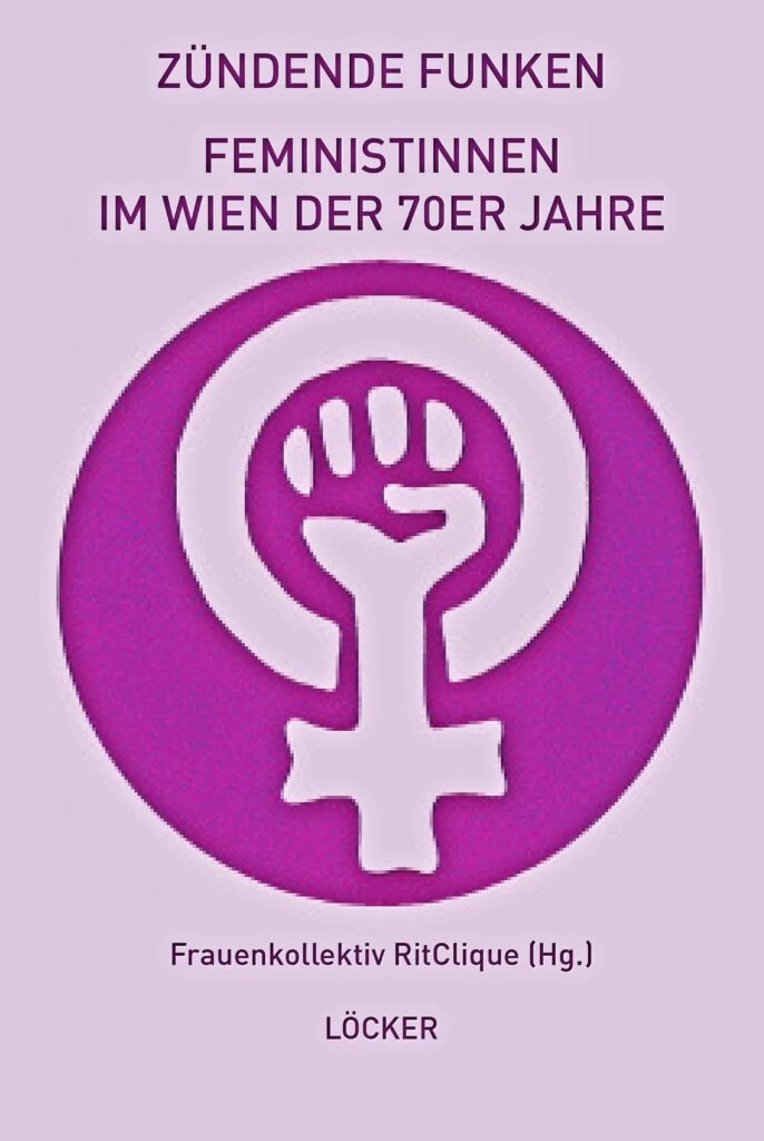 Das Frauenkollektiv RitClique liest in der Likörstube, einerm der letzten Brandineser Wiens, über Feministinnen im Wien der 70er Jahre.